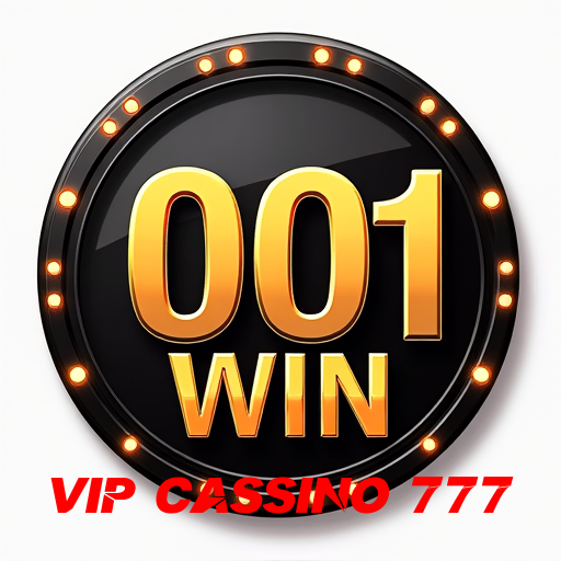 vip cassino 777, Slots Premiados e Exclusivos